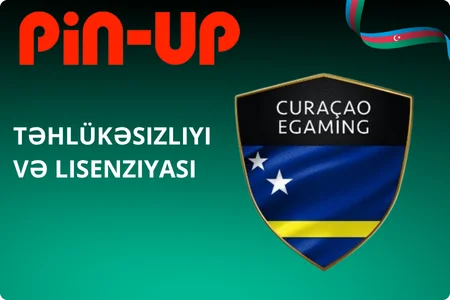 Pin Up Casino Təhlükəsizliyi və Lisenziyası